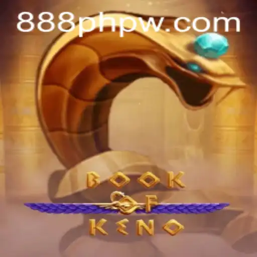 Exploring the Exciting World of BookOfKeno and Its Connection to 888php