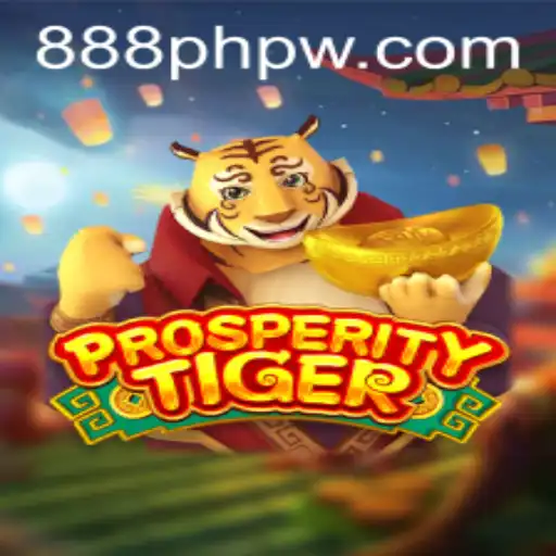 The Thrilling World of ProsperityTiger and the Unique Appeal of 888php